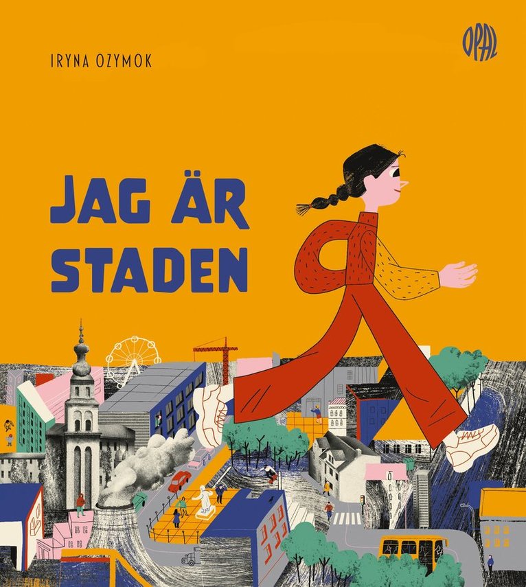 Iryna Ozymok, Anna Ivanenko - Jag är staden, Inbunden