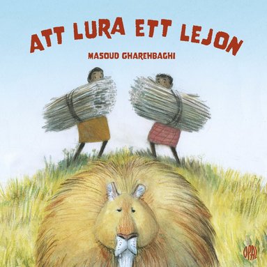 bokomslag Att lura ett lejon