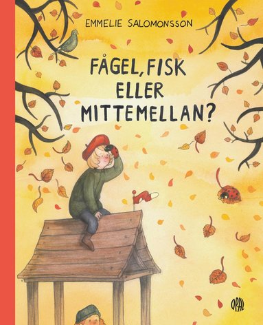 bokomslag Fågel, fisk eller mittemellan