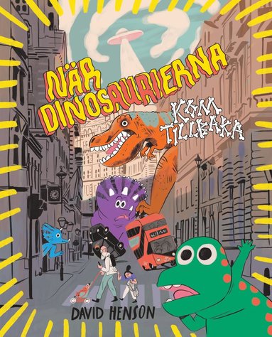 bokomslag När dinosaurierna kom tillbaka