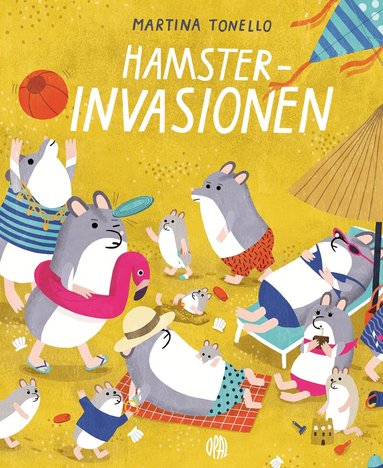 Martina Tonello - Hamsterinvasionen, Inbunden