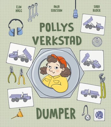 Anja Eriksson, Sara Ruder - Pollys verkstad. Dumper, Inbunden