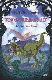 bokomslag Dinosauriernas tid