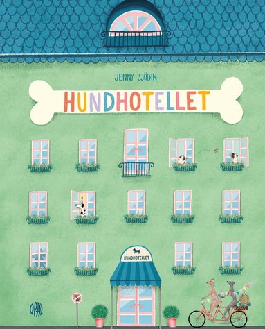 Jenny Sjödin - Hundhotellet, Inbunden