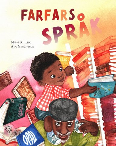 Musa M. Isse - Farfars språk, Inbunden