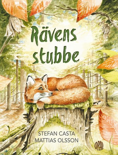 Stefan Casta, Mattias Olsson - Rävens stubbe, Inbunden
