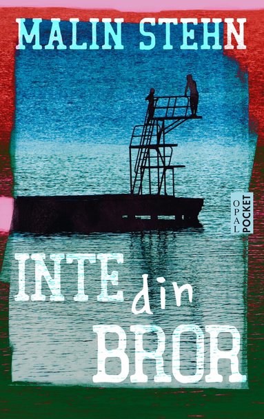 Malin Stehn - Inte din bror, Pocket