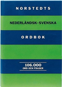 bokomslag Norstedts nederländsk-svenska ordbok : 106.000 ord och fraser