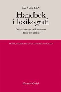 bokomslag Handbok i lexikografi : Ordböcker i teori och praktik