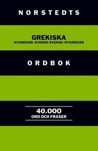 bokomslag Norstedts grekiska ordbok : Nygrekisk-svensk/Svensk-nygrekisk