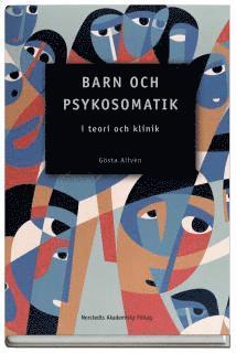 Gösta Alfvén - Barn och psykosomatik : i teori och klinik, Kartonnage