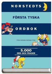 bokomslag Norstedts första tyska ordbok : tysk-svensk, svensk-tysk: 5000 ord och fraser