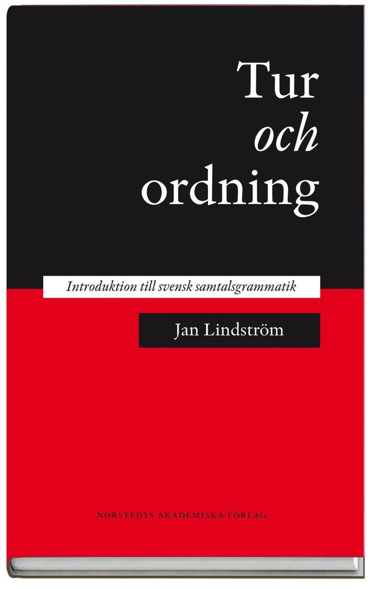 Jan Lindström - Tur och ordning : introduktion till svensk samtalsgrammatik, Kartonnage