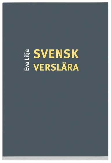 Eva Lilja, Svenska Akademien - Svensk verslära, Häftad