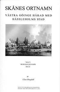 Claes Ringdahl - Skånes ortnamn. Serie A. Bebyggelsenamn. Del 22. Västra Göinge härad med Hässleholms stad., Inbunden
