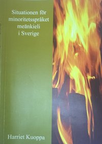 bokomslag Situationen för minoritetsspråket meänkieli i Sverige