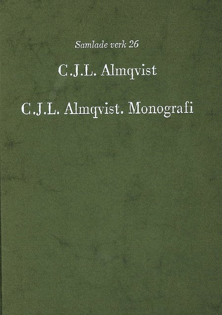 C.J.L. Almqvist. Monografi 1