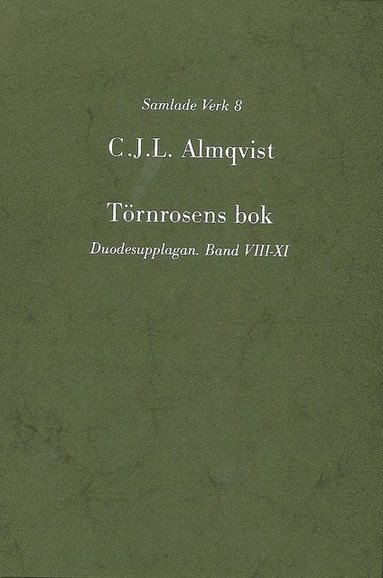 bokomslag Törnrosens bok : duodesupplagan, Bd 8-11