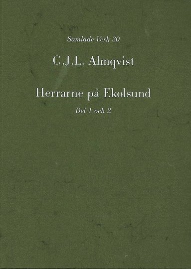 bokomslag Herrarne på Ekolsund, D. 1-2
