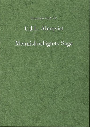 bokomslag Menniskoslägtets saga, eller Allmänna werldshistorien förenad med geografi. D. 1, Det stora Asien, eller det inre och egentliga Österlandet, i äldre och nyare tider