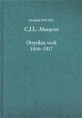 bokomslag Otryckta verk 1806-1817