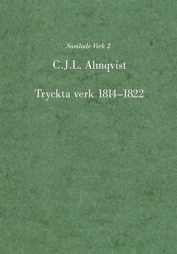 bokomslag Tryckta verk 1814 - 1822