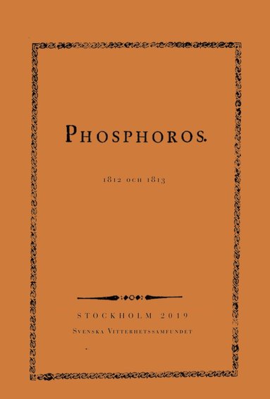 Phosphoros 1812 och 1813, Inbunden
