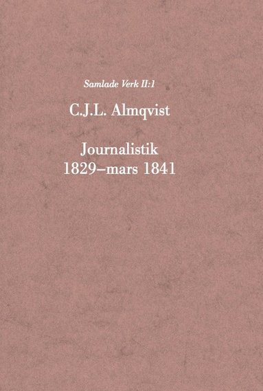 bokomslag Journalistik 1829-mars 1841
