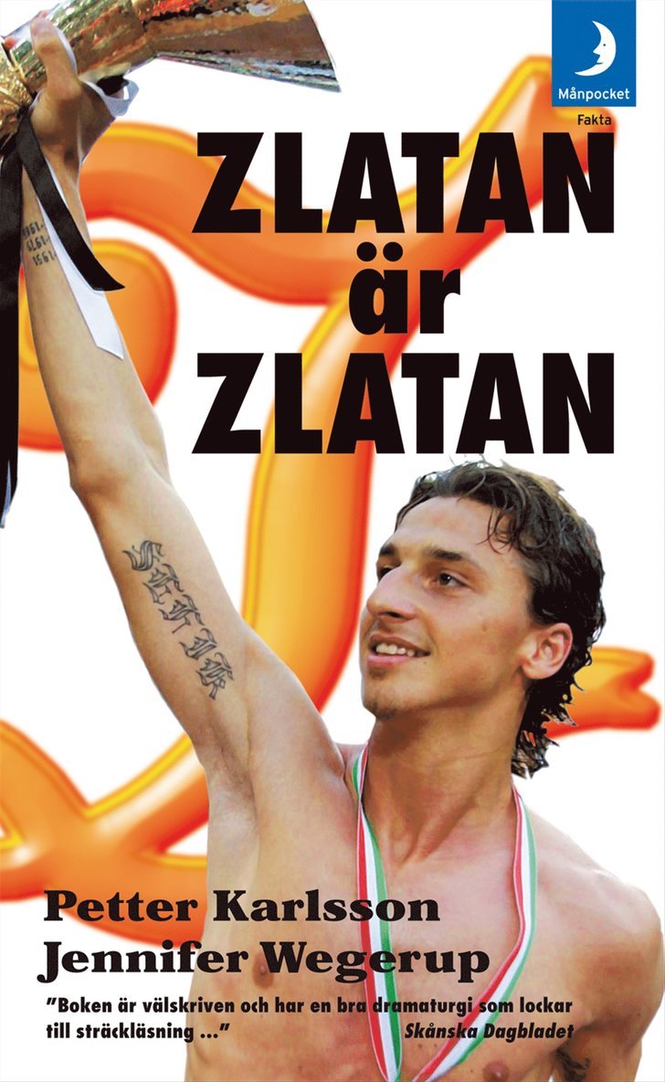 Jennifer Wegerup, Petter Karlsson - Zlatan är Zlatan, Pocket
