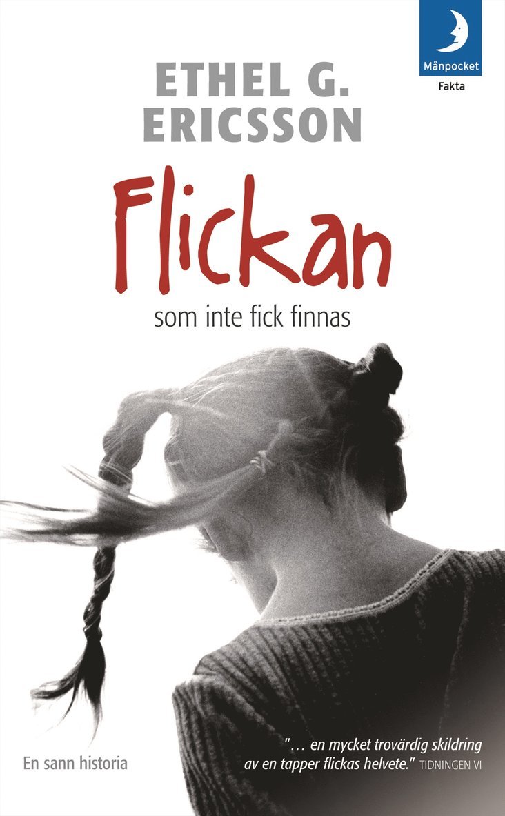 Ethel G. Ericsson - Flickan som inte fick finnas, Pocket