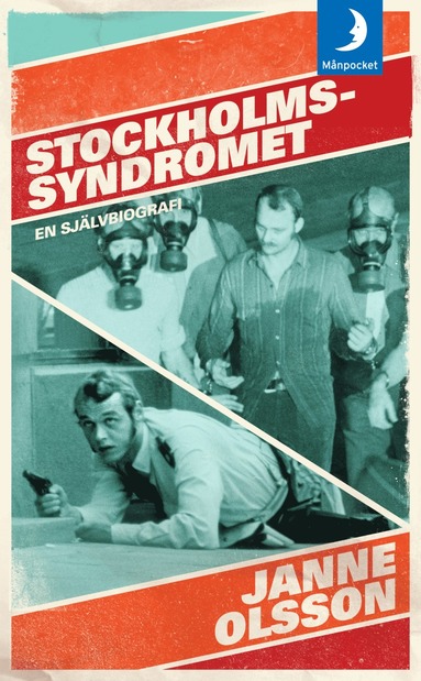 bokomslag Stockholmssyndromet : en självbiografi