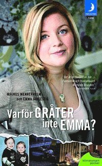 Magnus Wennerholm, Emma Jangestig - Varför gråter inte Emma?, Pocket