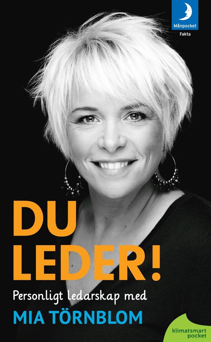 Mia Törnblom - Du leder! : personligt ledarskap med Mia Törnblom, Pocket