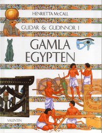 bokomslag Gudar & gudinnor i gamla Egypten