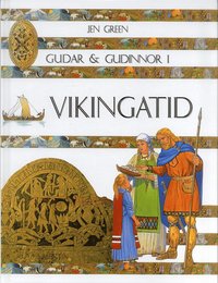 bokomslag Gudar & gudinnor i Vikingatid