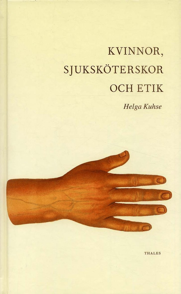 Kvinnor, sjuksköterskor och etik 1