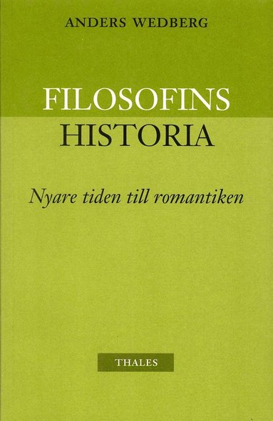 bokomslag Filosofins historia - nyare tiden och romantiken