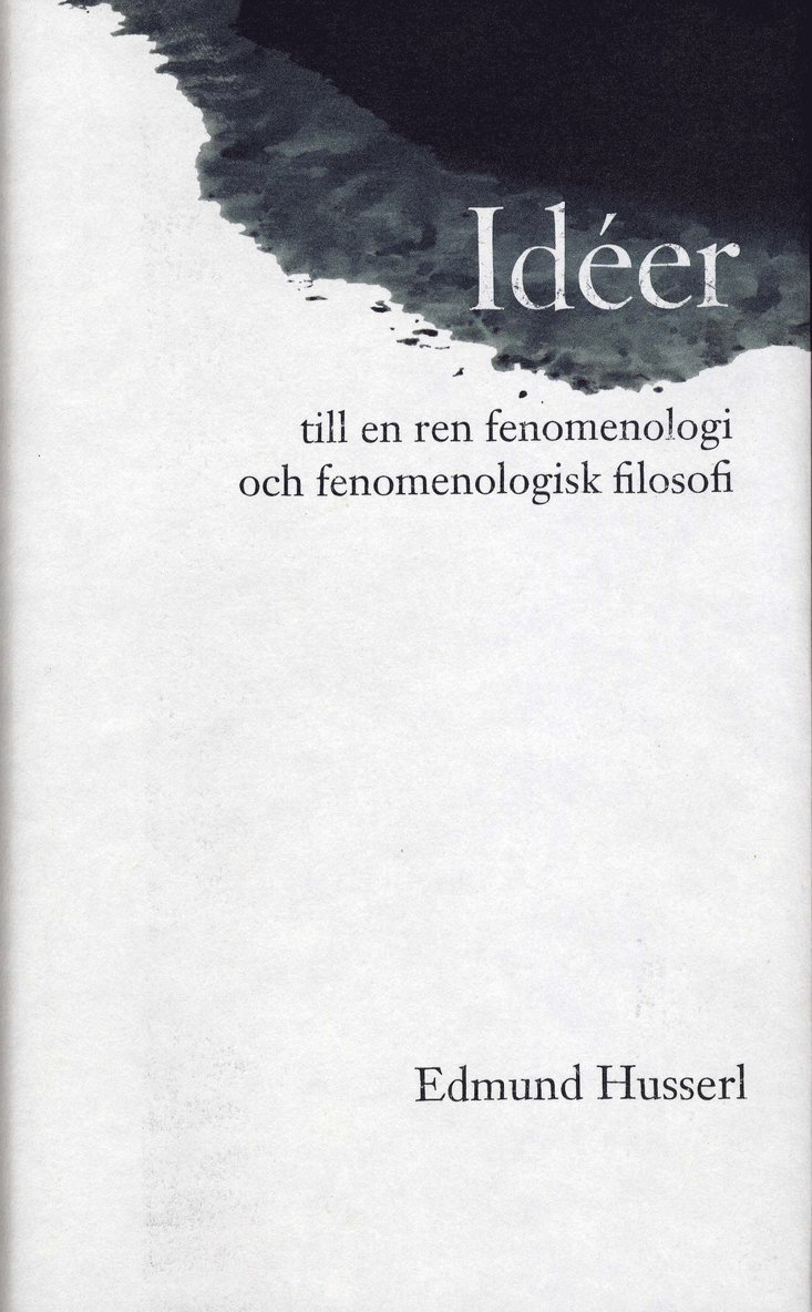 Idéer till en ren fenomenologi och fenomenologisk filosofi 1