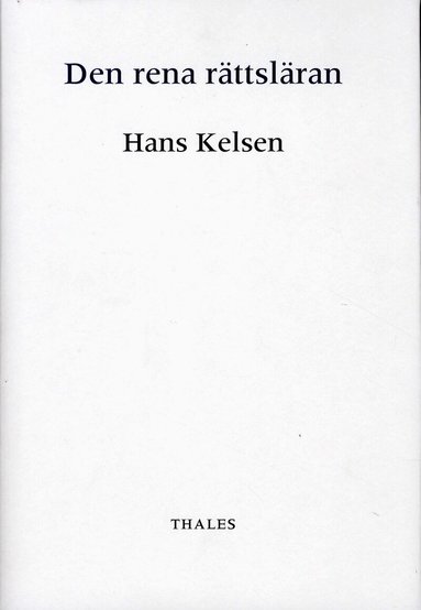 Hans Kelsen - Den rena rättsläran, Inbunden
