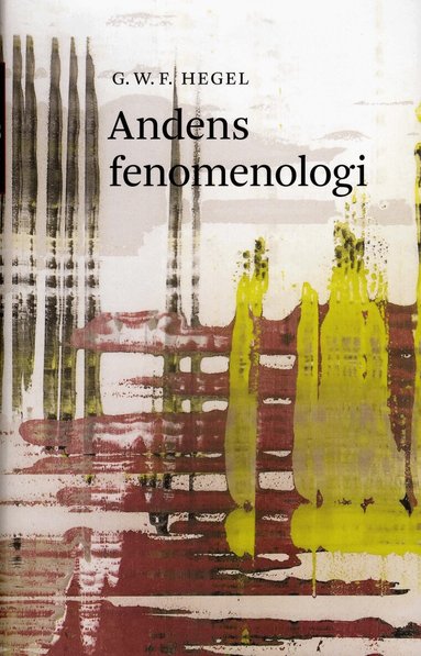 G W F Hegel - Andens fenomenologi, Inbunden