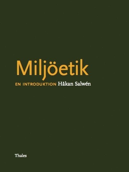 Miljöetik : en introduktion 1