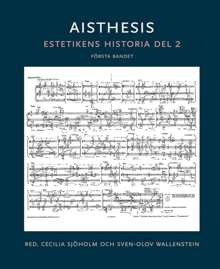 Aisthesis : estetikens historia. Del 2, första bandet 1