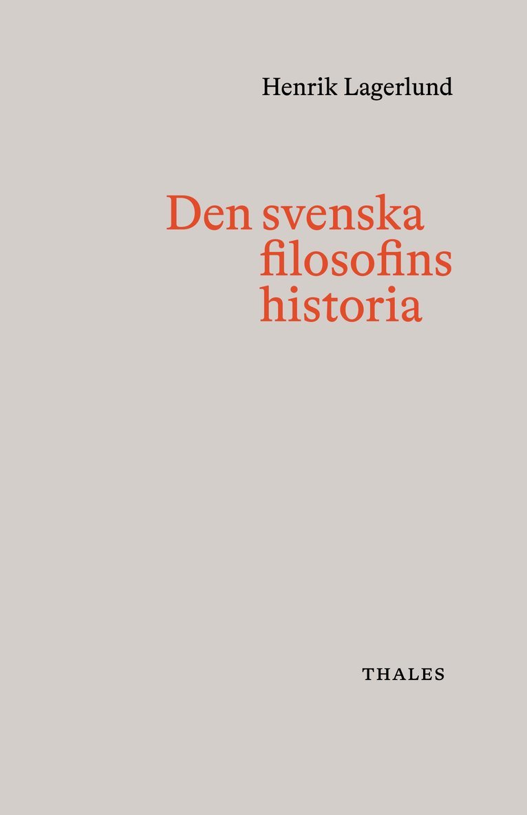 Den svenska filosofins historia 1