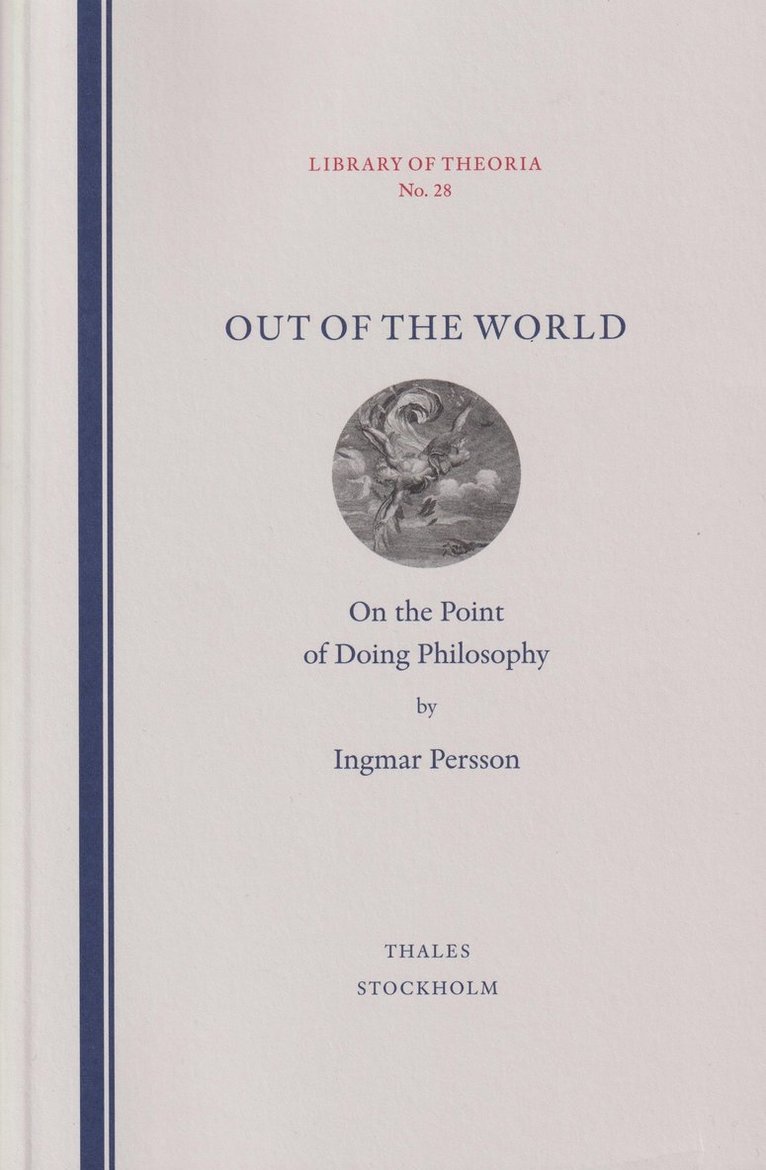 Out of the world : on the point of doing philosophy 1
