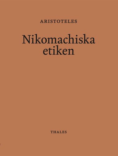 Aristoteles - Nikomachiska etiken, Inbunden