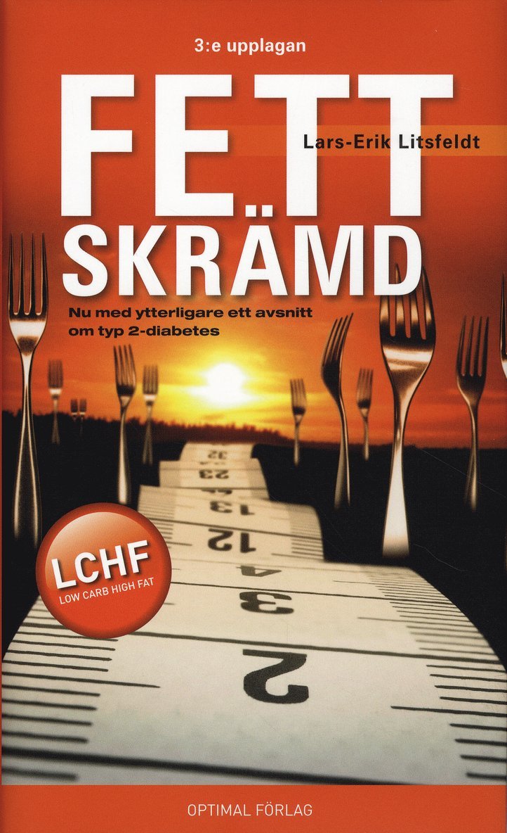 Fettskrämd, 3:e uppl