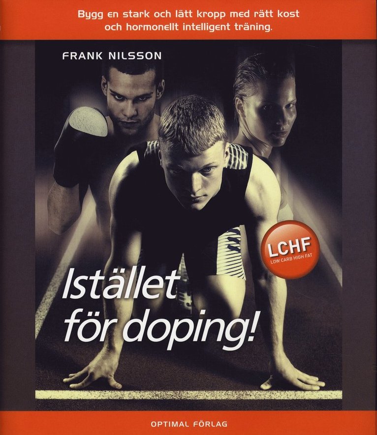 Frank Nilsson - Istället för doping - Bygg en stark och lätt kropp med rätt kost och hormon, Häftad