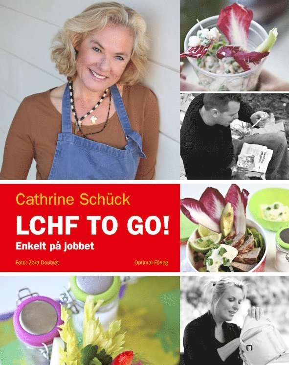 LCHF to go! : enkelt på jobbet