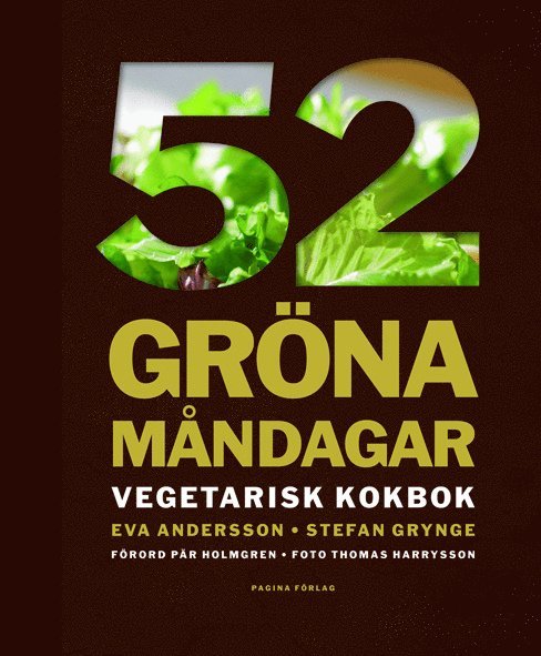 52 gröna måndagar : vegetarisk kokbok