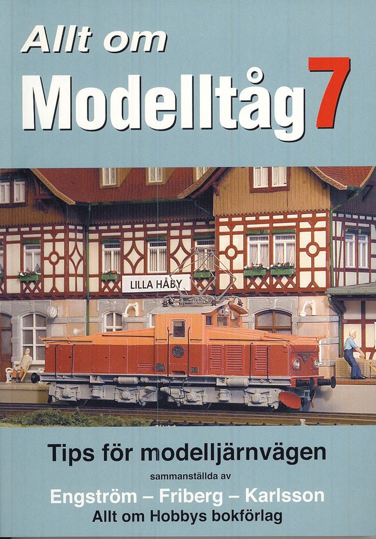 Allt om Modelltåg 7